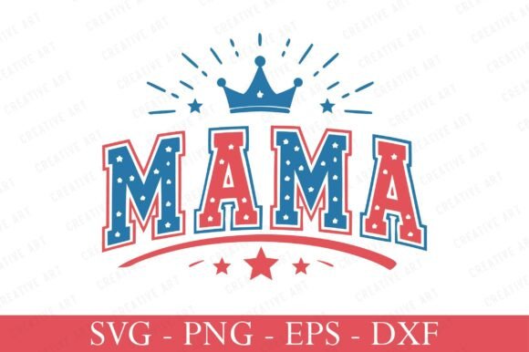 4th of July Mama SVG Design