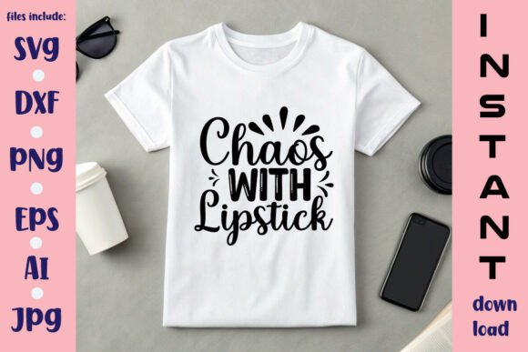 Chaos with Lipstick SVG Design