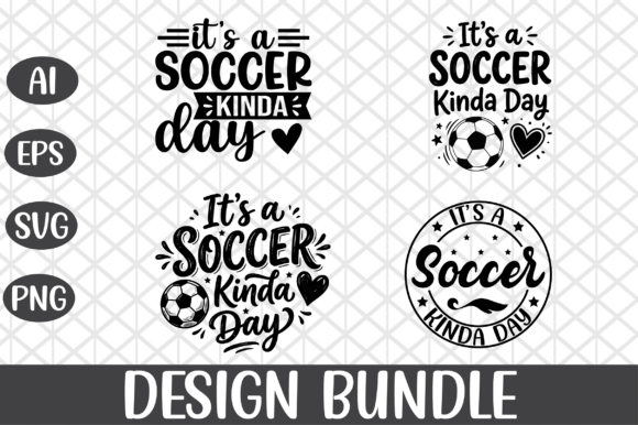 It's a Soccer Kinda Day SVG Bundle